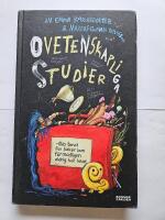 Ovetenskapliga studier : Nio bevis f&ouml;r saker som f&ouml;rmodligen aldrig har h&auml;nt