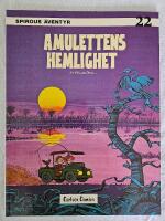 Amulettens hemlighet - Spirous &Auml;ventyr nr 22