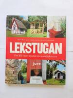 Lekstugan  Det lilla huset med de stora m&ouml;jligheterna