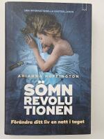 S&ouml;mnrevolutionen : f&ouml;r&auml;ndra ditt liv en natt i taget.