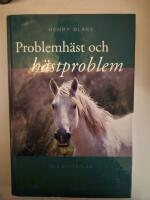 Problemh&auml;st och h&auml;stproblem