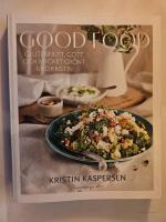 Good food : glutenfritt, gott och mycket gr&ouml;nt med Kristin