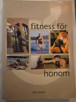 Fitness f&ouml;r honom