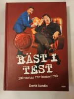 B&auml;st i test : 199 tester f&ouml;r hemmabruk