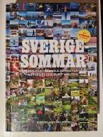 Sverigesommar - 599 fantastiska semesterupplevelser runt knuten
