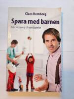 Spara med barnen : fr&aring;n veckopeng till egen l&auml;genhet