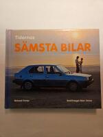 Tidernas s&auml;msta bilar