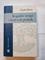 Kognitiv terapi i teori och praktik