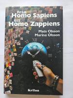 Fr&aring;n Homo Sapiens till Homo Zappiens