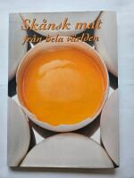 Sk&aring;nsk mat fr&aring;n hela v&auml;rlden