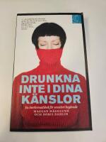 Drunkna inte i dina k&auml;nslor : en &ouml;verlevnadsbok f&ouml;r sensitivt beg&aring;vade