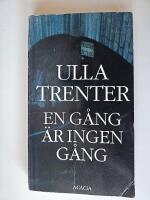En g&aring;ng &auml;r ingen g&aring;ng