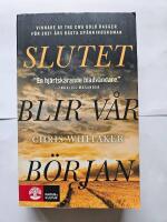 Slutet blir v&aring;r b&ouml;rjan