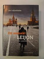 Ett svenskt Leijon : ett liv i underr&auml;ttelsev&auml;rlden