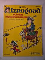 Iznogoud - 5. Iznogoud och den mystiska moroten