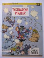 Tystnadens pirater - Spirous &auml;ventyr Nr 12