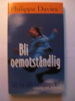 Bli oemotst&aring;ndlig, s&auml;lj dig sj&auml;lv framg&aring;ngsrikt!