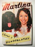 F&aring;nge i Hundpalatset