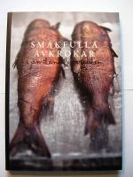 Smakfulla avkrokar : i J&auml;mtland & H&auml;rjedalen