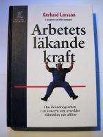 Arbetets l&auml;kande kraft