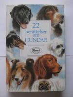 22 ber&auml;ttelser om hundar