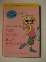 Judy Moody blir ber&ouml;md