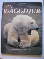 Stora d&auml;ggdjur