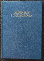 Ordensliv i Carlscrona