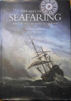 The history of seafaring - navigating the world's oceans