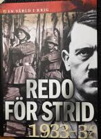 1933-38 Redo f&ouml;r strid