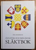 &Ouml;stg&ouml;tsk och sm&aring;l&auml;ndsk sl&auml;ktbok
