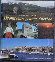 Dr&ouml;mresan genom Sverige