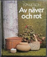 Av n&auml;ver och rot