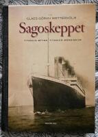 Sagoskeppet : Titanics myter Titanics m&auml;nniskor