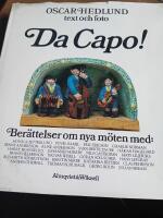 Da capo! : [ber&auml;ttelser om nya m&ouml;ten med: Monica Zetterlund ...]