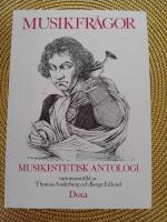 Musikfr&aring;gor- musikestetisk antologi