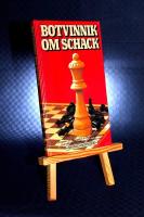 Botvinnik om schack