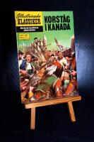 Illustrerade klassiker nr 199 Korst&aring;g i Kanada
