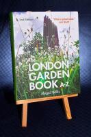 London Garden Book A-Z