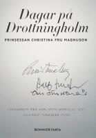 Dagar p&aring; Drottningholm (Signerad av prinsessan Christina) 