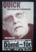 Quick : den stora r&auml;ttsskandalen (Signerad) 
