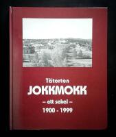 T&auml;torten Jokkmokk - ett sekel - 1900-1999