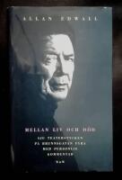 Mellan liv och d&ouml;d : sju teaterstycken p&aring; Brunnsgatan fyra med personlig kommentar