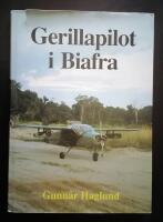 Gerillapilot i Biafra (Signerad) 