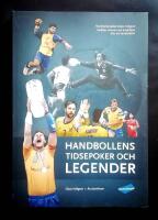 Handbollens tidsepoker och legender