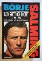 Blod, svett och hockey (Signerad) 