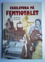 Eskilstuna p&aring; femtiotalet