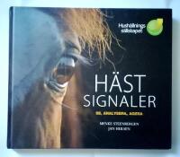 H&auml;stsignaler - se, analysera, agera