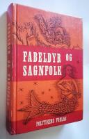 Fabeldyr og sagnfolk