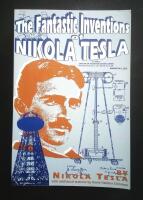The Fantastic Inventions of Nikola Tesla